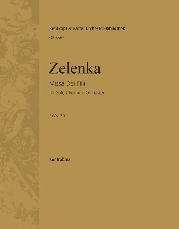 Zelenka, Jan Dismas Missa Dei Filii ZWV 20