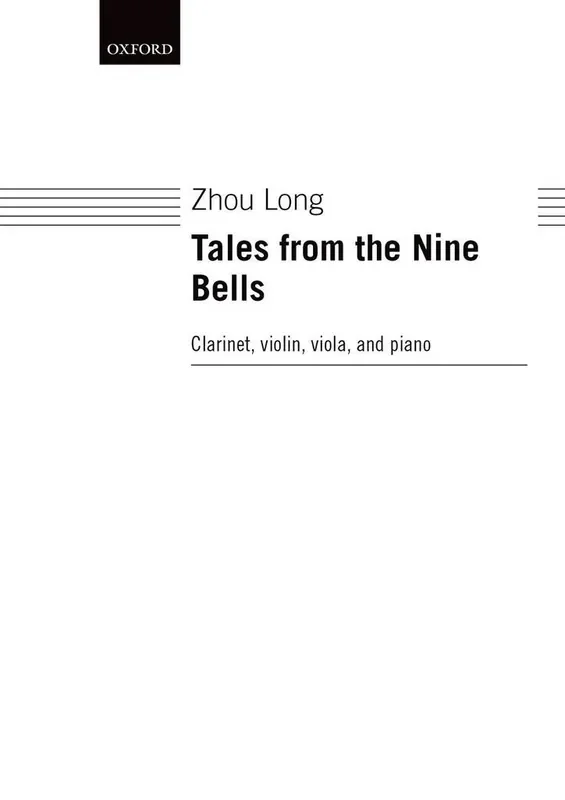 Zhou Long Tales From The Nine Bells Kammerensemble