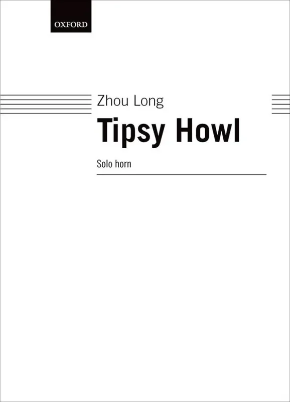Zhou Long Tipsy Howl Horn Solo