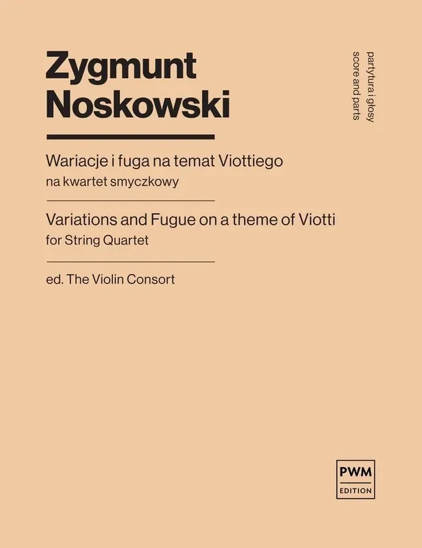 Zygmunt Noskowski Variations and Fugue on a Theme of Viotti Streichquartett